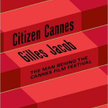 Film Gilles Jacob, obywatel Cannes w TVP Kultura