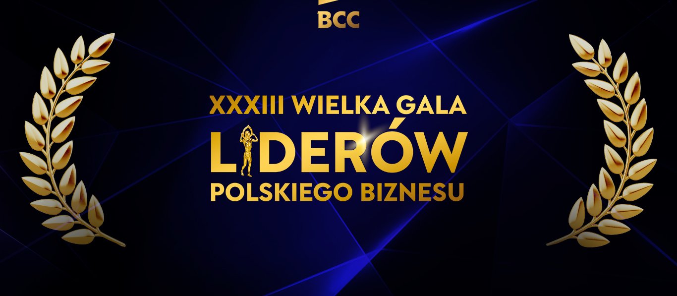Wielka Gala Liderów Biznesu odbędzie się 20 lutego. BCC nagrodzi najlepsze polskie firmy i przyzna nagrody specjalne