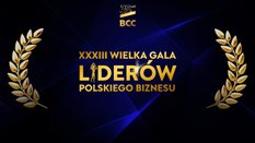 Wielka Gala Liderów Biznesu odbędzie się 20 lutego. BCC nagrodzi najlepsze polskie firmy i przyzna n
