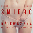 Plakat spektaklu "Śmierć i dziewczyna"