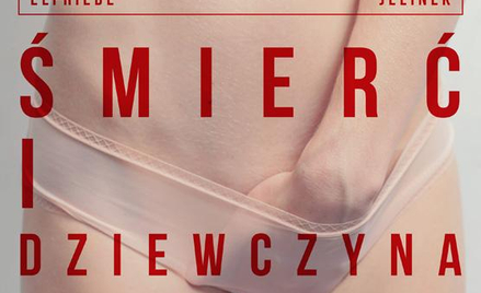 Plakat spektaklu "Śmierć i dziewczyna"