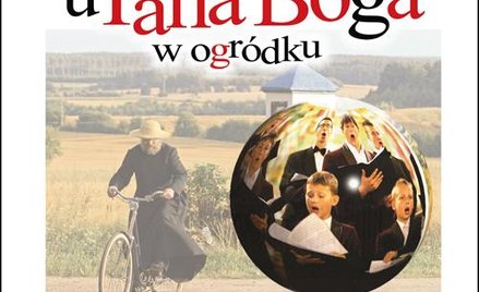 muzyka z filmu i serialu telewizyjnego "U Pana Boga w ogródku"
