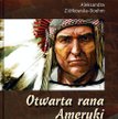 Nieznane oblicze indiańskiej Ameryki
