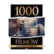 „1000 filmów, które tworzą historię kina”