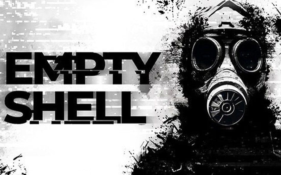 „Empty Shell”: Łom podnosi ciśnienie