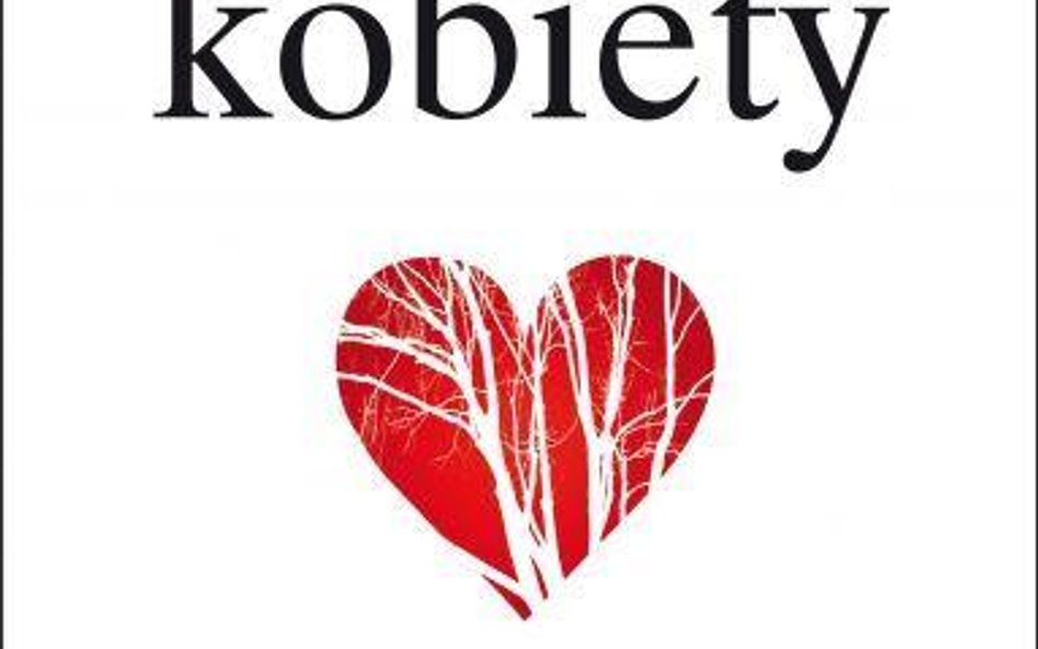Serce Kobiety", wyd. Albatros, październik 2013