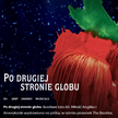 26 lutego premierę ma na HBO Max film „Po drugiej stronie globu”