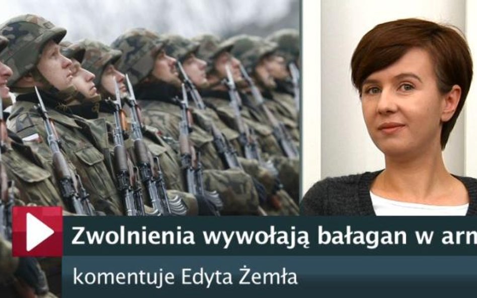 Zwolnienia i bałagan w armii