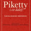 pod redakcją Heather Boushey, Bradforda DeLonga i Marshalla Steinbauma Piketty i co dalej? PWN, 2018