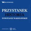 01_08_2025_przystanek_historia_Marcin_Laszczynski