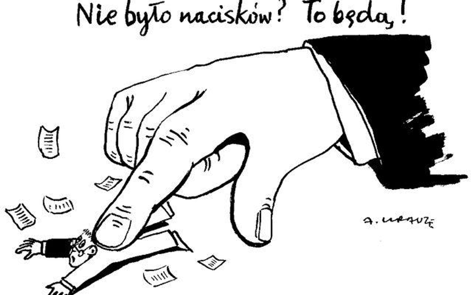 Komentarz rysunkowy. Nie było nacisków?