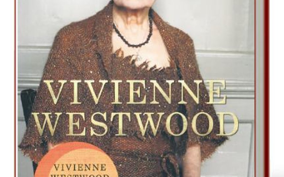 Vivienne Westwood, Ian Kelly, "Vivienne Westwood", Bukowy Las