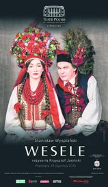 Plakat spektaklu „Wesele" w Teatrze Polskim w Warszawie