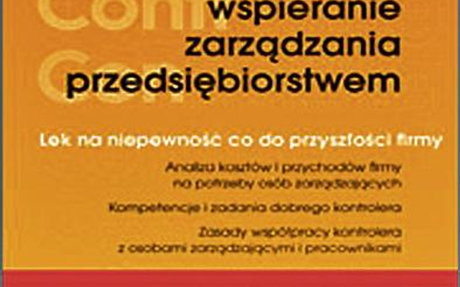 „Controlling – wspieranie zarządzania przedsiębiorstwem”, Edyta Duda-Piechaczek, Helion