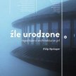 Źle urodzone Filip Springer, Karakter. Reportaże o architekturze PRL. Historia socmodernizmu: budynk