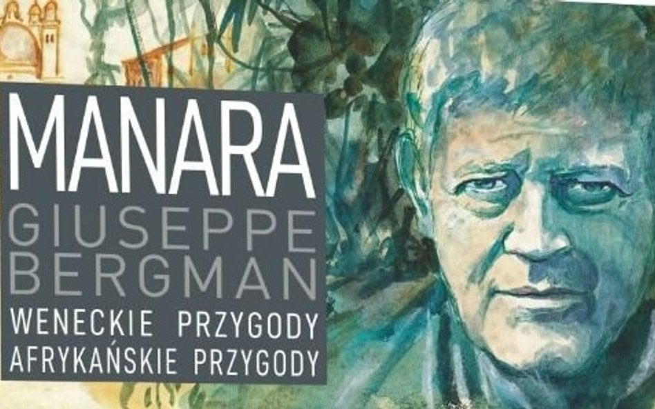 „Giuseppe Bergman – Weneckie przygody / Afrykańskie przygody”: Przygoda jako sztuka życia