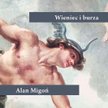 Alan Migoń i przepustka poza granice czystego rozumu