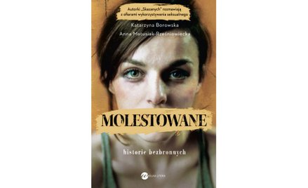 Matusiak-Rześniowiecka, Borowska: O molestowaniu trzeba głośno mówić