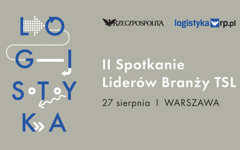 II Spotkania Liderów Branży TSL