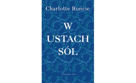 „W ustach sól": Morze skojarzeń