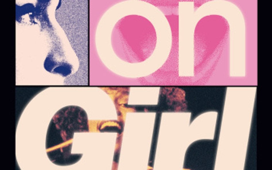 „Girl on Girl. Jak popkultura zwróciła kobiety przeciw sobie”