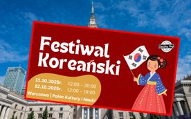 Festiwal Koreański już w ten weekend w Pałacu Kultury i Nauki w Warszawie