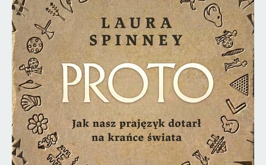 „Proto. Jak nasz prajęzyk dotarł na krańce świata”: Pomieszanie języków