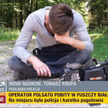 Reporter PolsatNews pobity w Białowieży