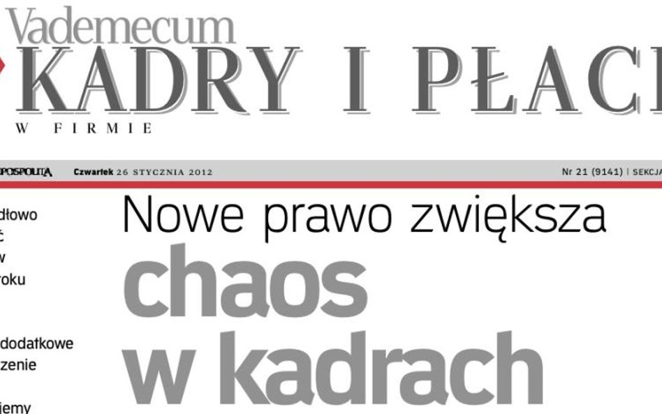 Nowe prawo zwiększa chaos w kadrach