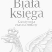 Konstytucyjna „Biała księga”