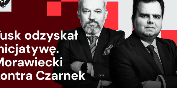 Tusk ma inicjatywę ws. paliw przed Wielkanocą, Morawiecki z alternatywą dla PiS Czarnka