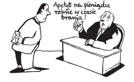Komentarz rysunkowy. Apetyt na pieniądze