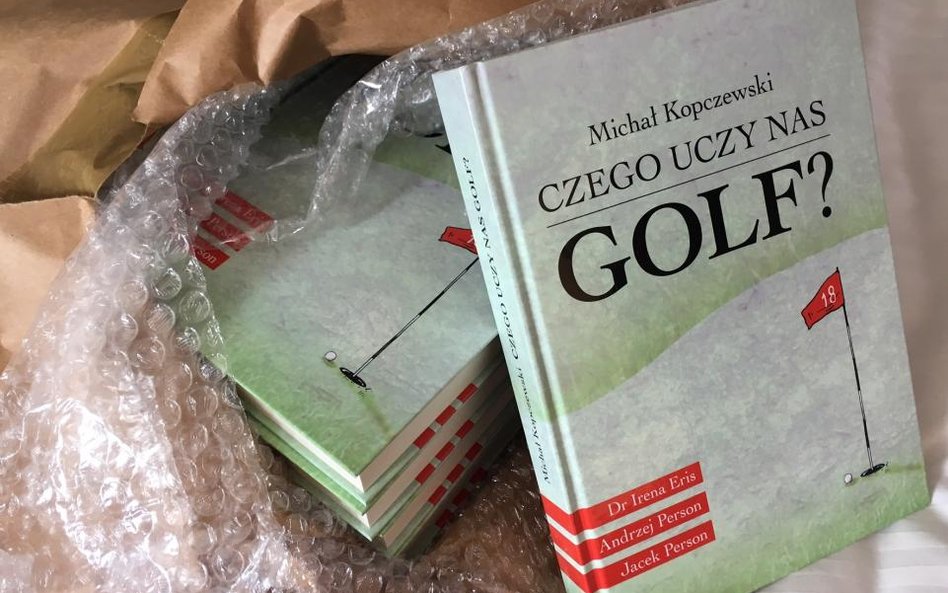 Michał Kopczewski, Czego uczy nas golf?, Processum, Warszawa 2017