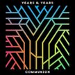 Years & Years, Communion Polydor/Universal Music Polska CD, 2015