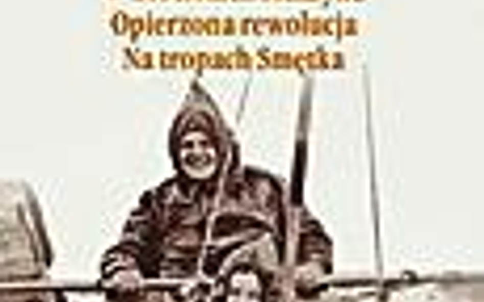 Melchior Wańkowicz, W kościołach Meksyku. Opierzona rewolucja. Na tropach Smętka, Prószyński i S-ka,