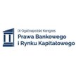 Przed nami IX Ogólnopolski Kongres Prawa Bankowego i Rynku Kapitałowego