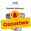 Cyberprzestępcy podszywają się pod Narodowy Fundusz Zdrowia.