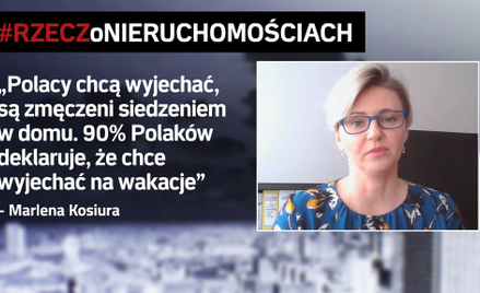 Marlena Kosiura: 90% Polaków chce wyjechać na wakacje