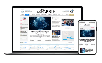 Nowa odsłona Parkiet.com. Relacja z rynków na żywo nowością na stronie głównej