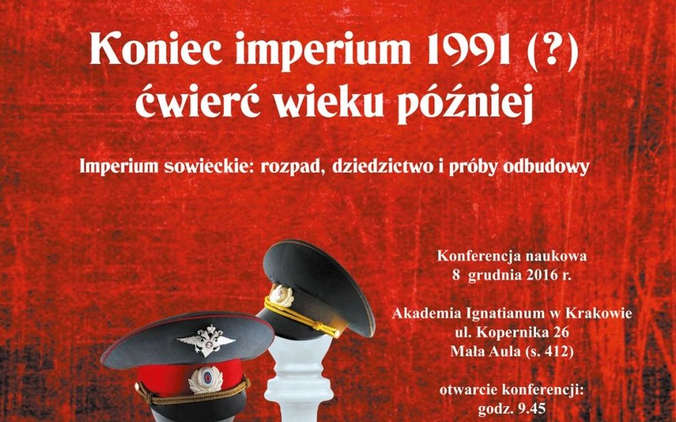 Konferencja "Koniec Imperium 1991" w Krakowie