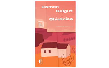"Obietnica", Damon Galgut, przetłumaczył Dariusz Żukowski Czarne, Wołowiec, 2022
