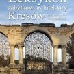 Leksykon zabytków architektury Kresów południowo-wschodnich
