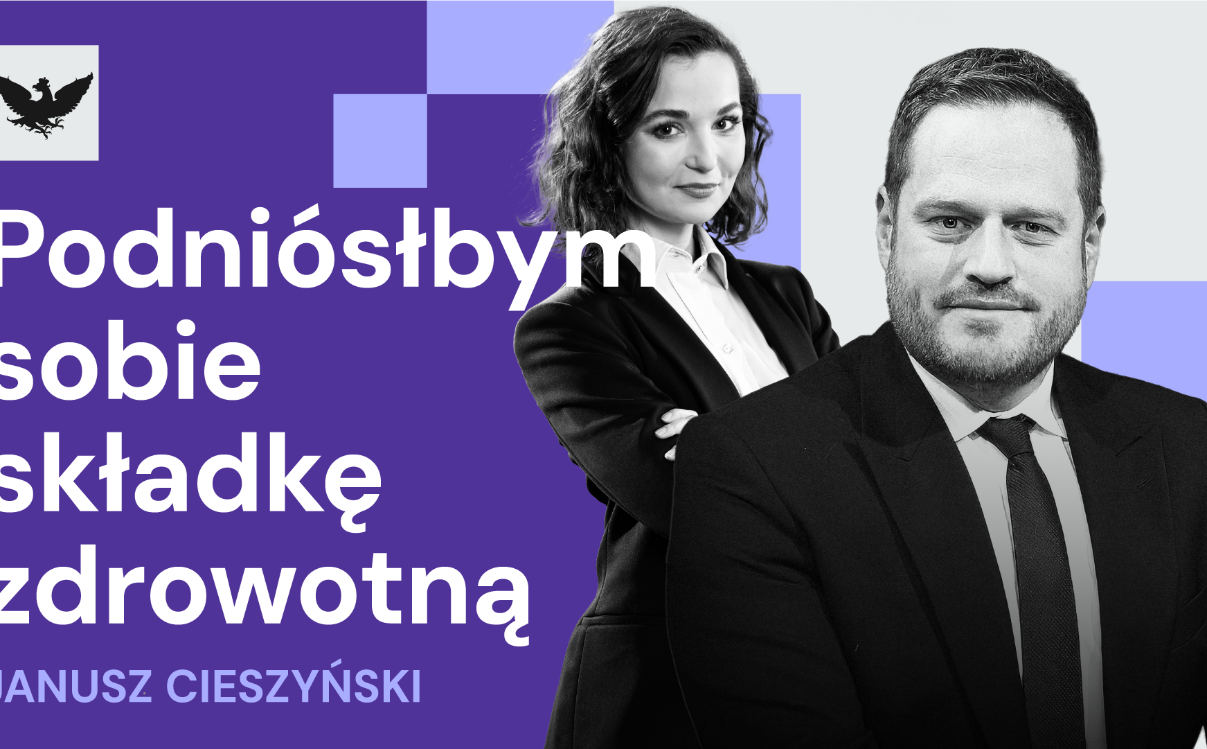 Janusz Cieszyński o finansowaniu ochrony zdrowia. Hamulec akcyzowy, przegląd składki zdrowotnej i rolnicy z Marszałkowskiej