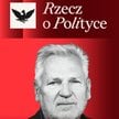 Aleksander Kwaśniewski będzie gościem Jacka Nizinkiewicza w programie Rzecz o Polityce