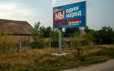 "Jesteśmy jednym narodem". Propagandowy billboard w Bierdiańsku w obwodzie zaporoskim