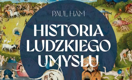 „Dusza. Historia ludzkiego umysłu”, Paul Ham, tłum. Filip Godyń, wyd. Znak