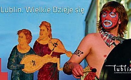Wrześniowa kampania reklamowa Lublina stawiała na kulturę
