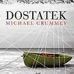 Dostatek Michael Crummey, Wydawnictwo Wiatr Od Morza, Gdańsk 2013