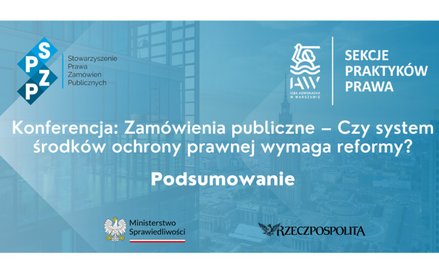System środków ochrony prawnej w zamówieniach publicznych wymaga dalszej debaty