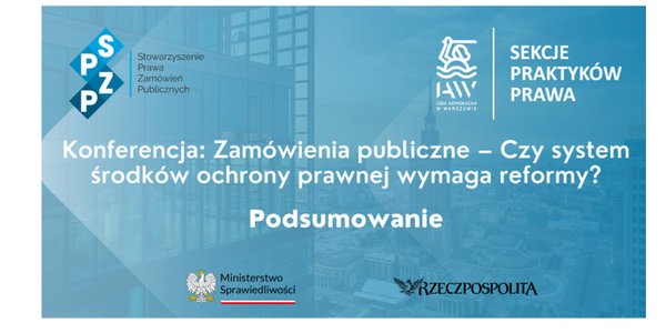 Konferencja w Warszawie: eksperci debatują nad reformą systemu odwołań w przetargach